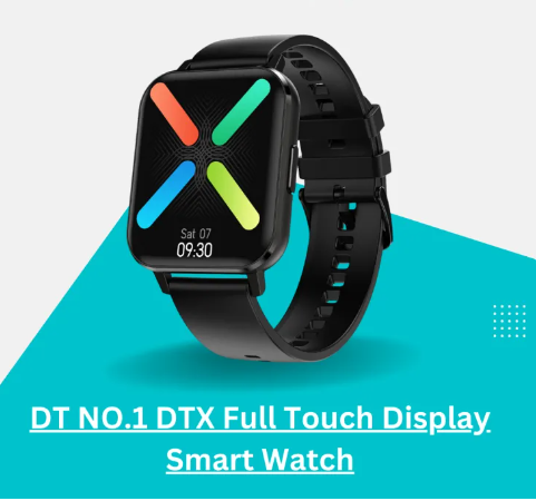 DT NO.1 DTX Full Touch Display Smart Watch