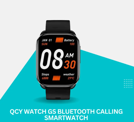 QCY Watch GS Bluetooth Calling & Health Smartwatch